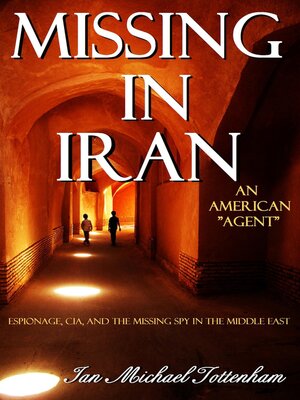 cover image of MISSING IN IRAN